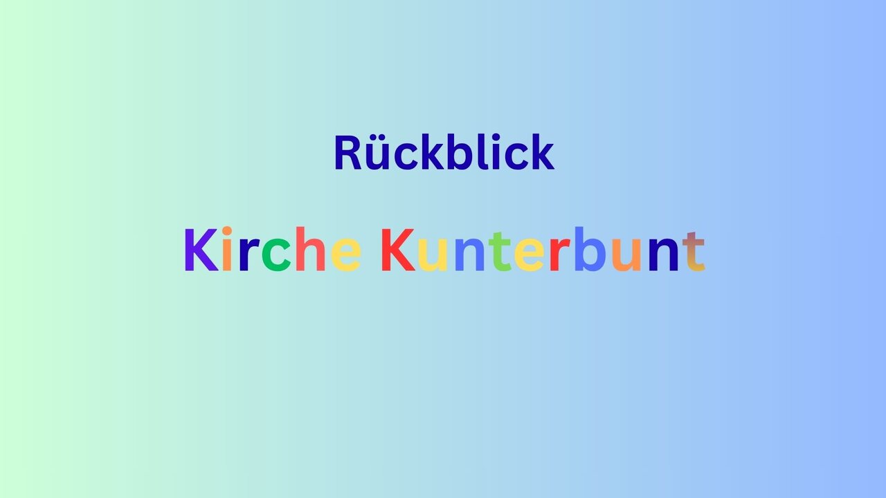 Kirche Kunterbunt